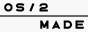 OS/2 Made Banner